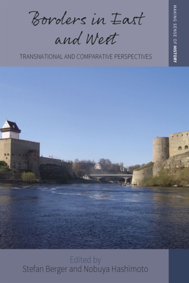Borders In East And West : Transnational And Comparative Perspectives/Product Detail/History