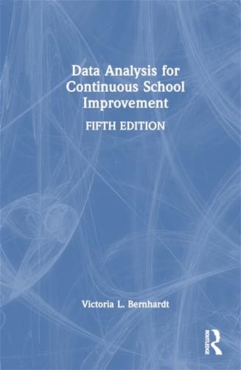 Data Analysis For Continuous School Improvement/Product Detail/Teaching