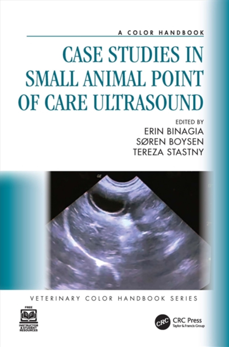 Case Studies In Small Animal Point Of Care Ultrasound : A Color Handbook/Product Detail/Science