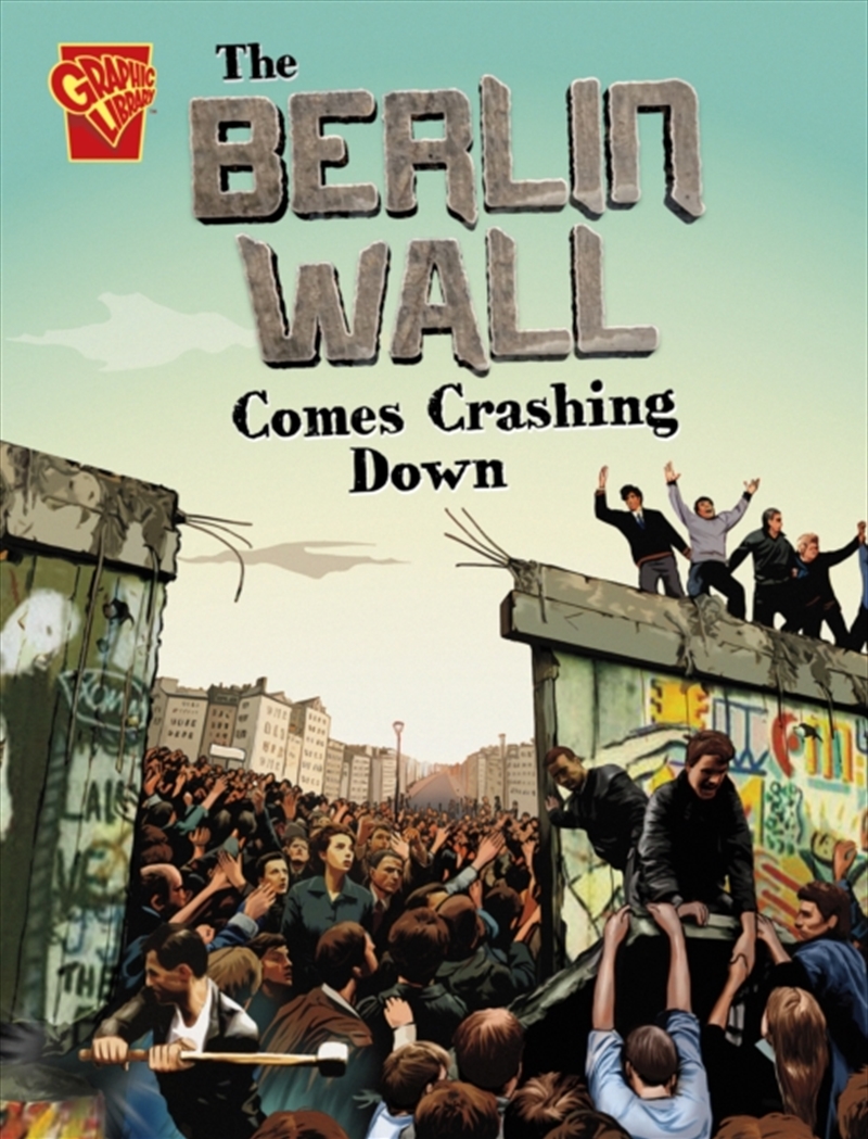 The Berlin Wall Comes Crashing Down/Product Detail/Childrens