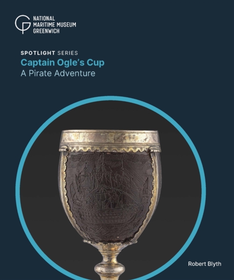 Captain Ogle'S Cup : A Pirate Adventure/Product Detail/History