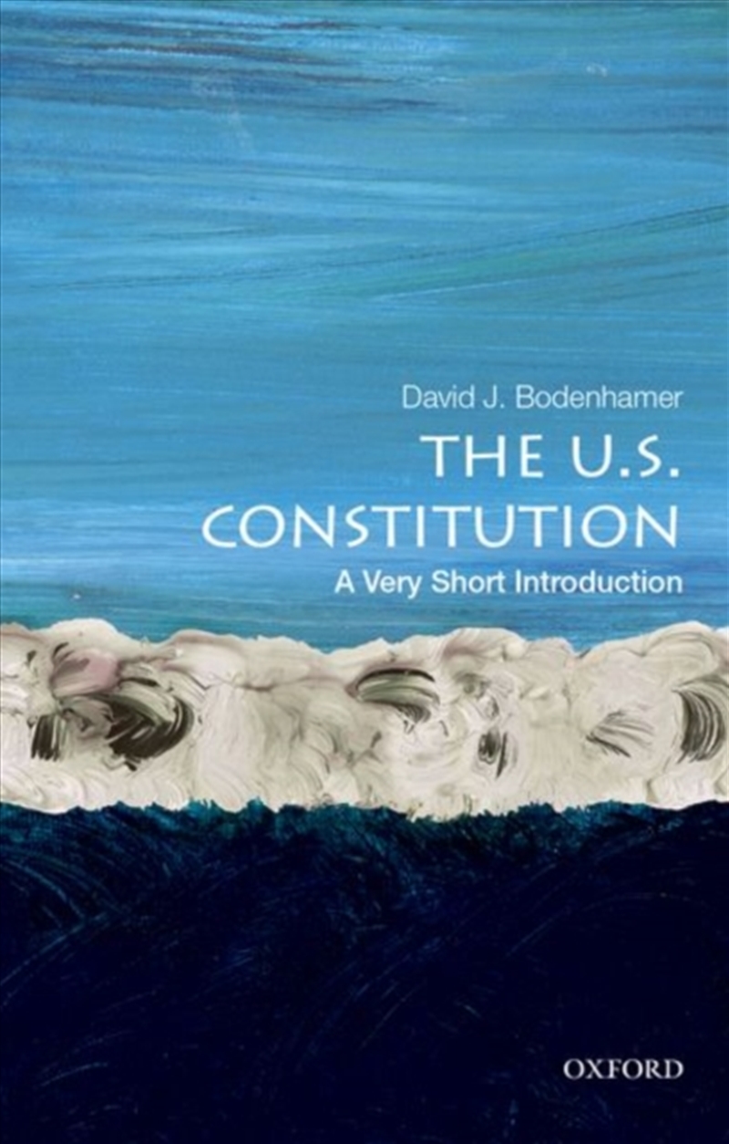 The U.S. Constitution : A Very Short Introduction/Product Detail/Politics & Government