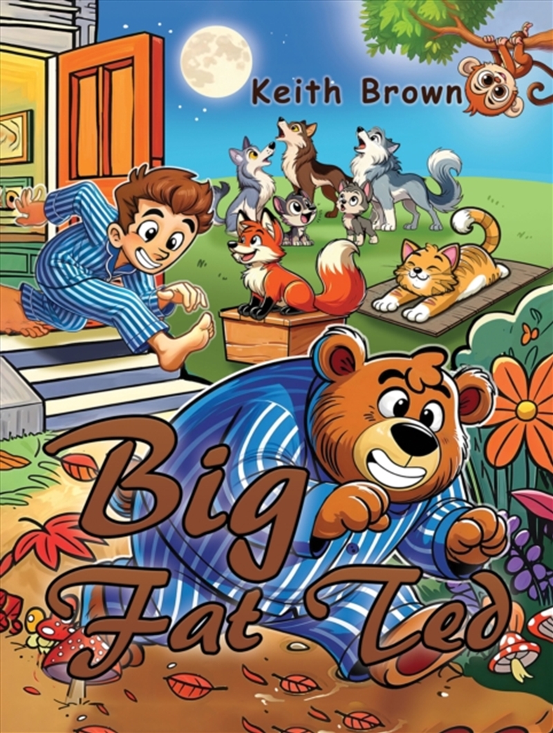 Big Fat Ted/Product Detail/Childrens Fiction Books
