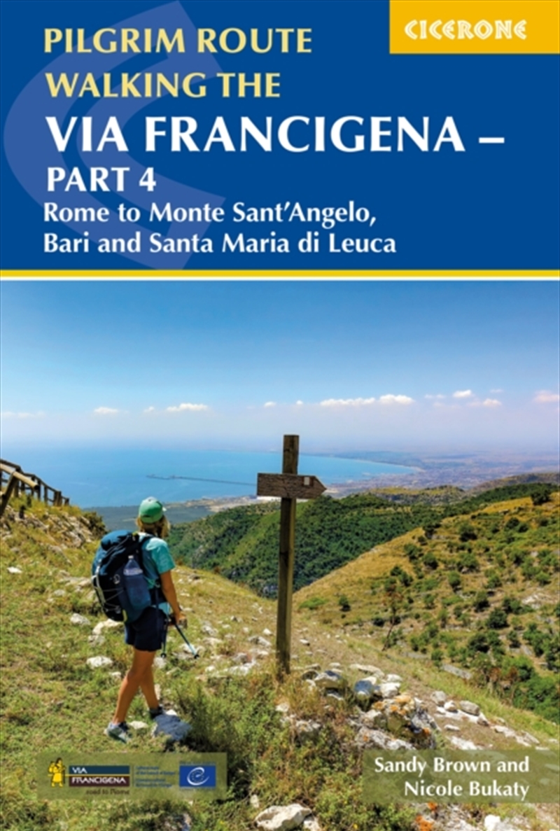 Walking The Via Francigena Pilgrim Route - Part 4 : Rome To Monte Santa??Angelo, Bari, Brindisi And/Product Detail/Travel & Holidays