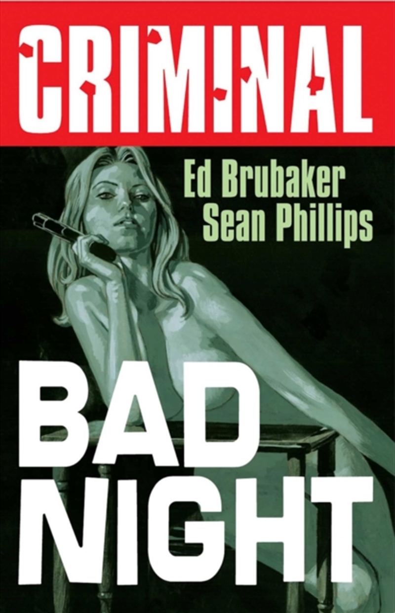Criminal Volume 4: Bad Night (New Edition)/Product Detail/Graphic Novels