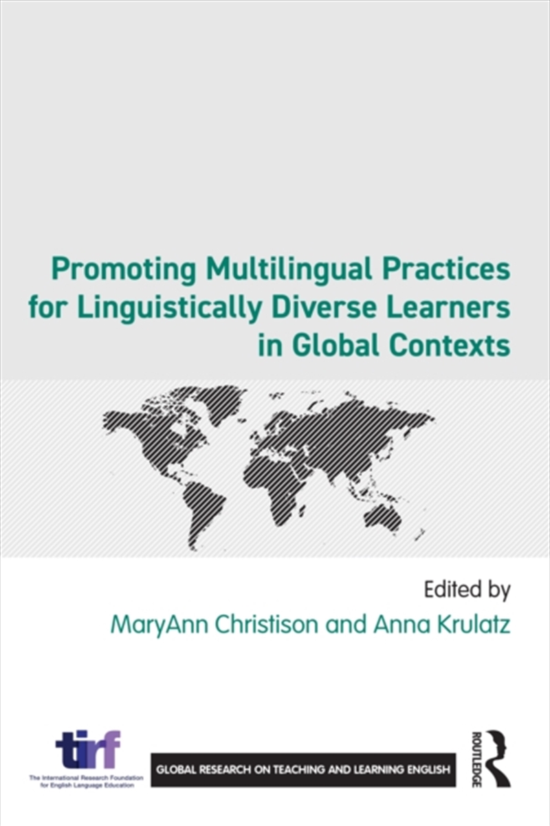 Promoting Multilingual Practices For Linguistically Diverse Learners In Global Contexts/Product Detail/Teaching