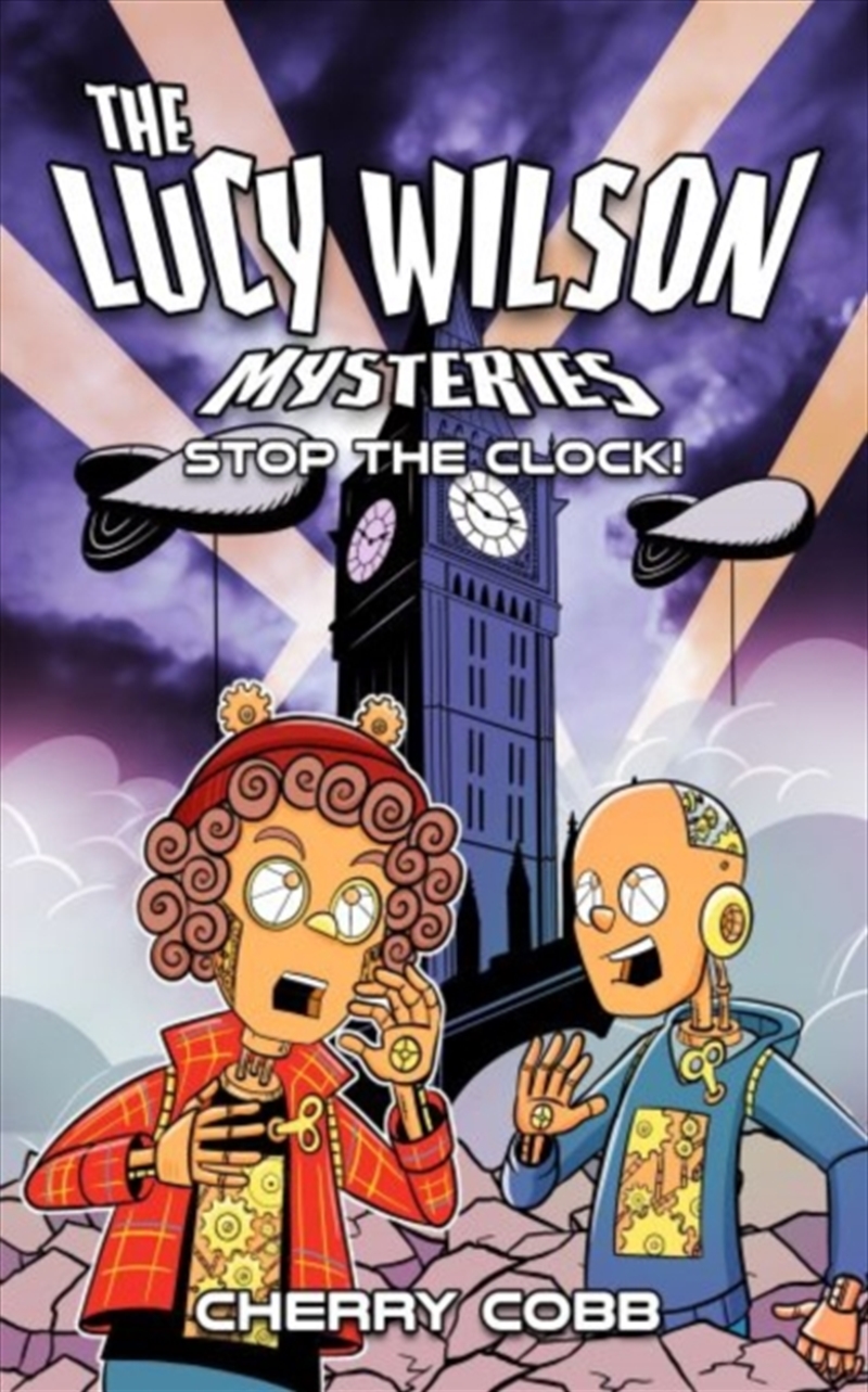 The Lucy Wilson Mysteries: Stop The Clock!/Product Detail/Childrens Fiction Books