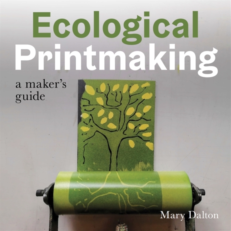Ecological Printmaking : A Maker’S Guide/Product Detail/Crafts & Handiwork