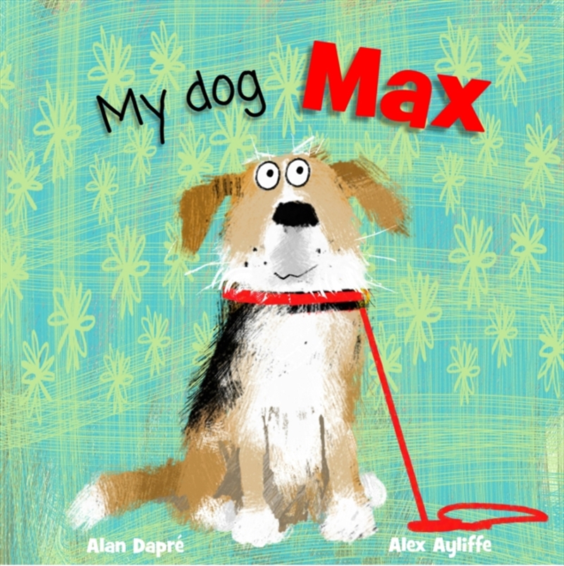 My Dog Max/Product Detail/Early Childhood Fiction Books