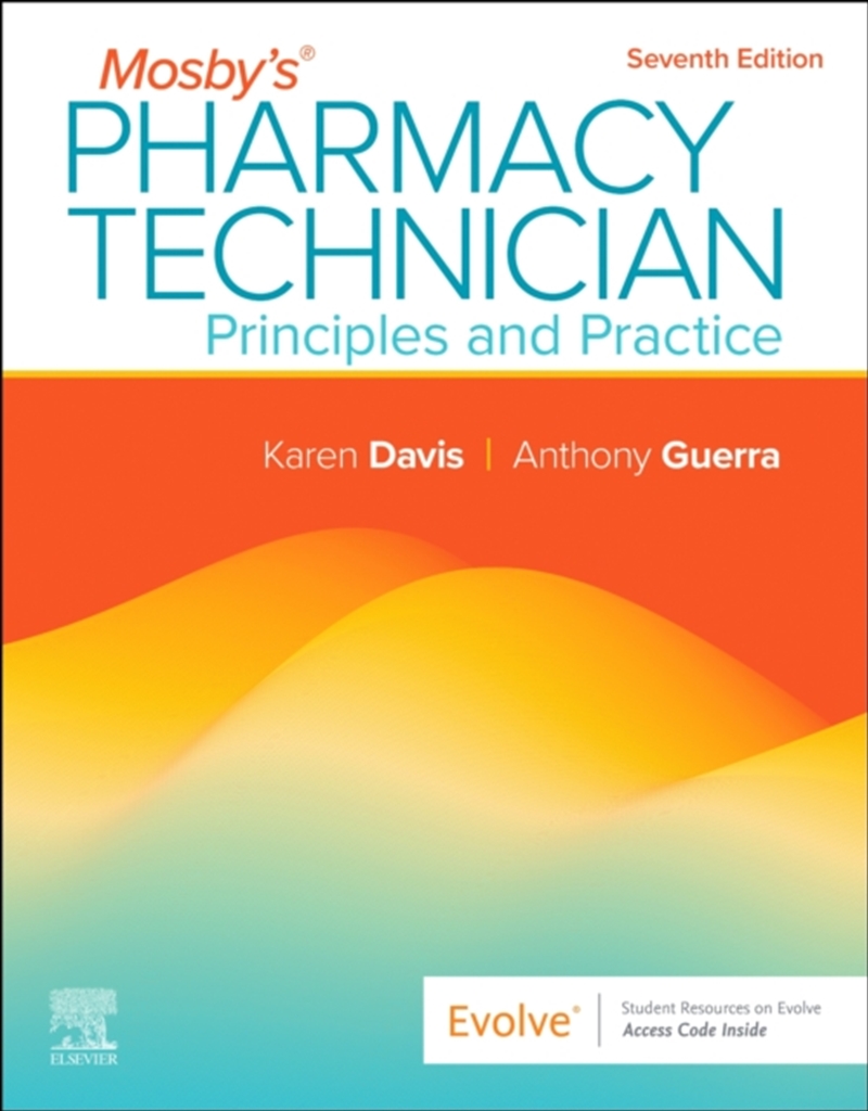 Mosby'S Pharmacy Technician: Principles And Practice : Principles And Practice/Product Detail/Healthcare