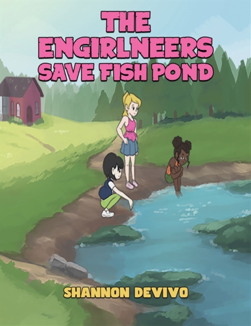 The Engirlneers Save Fish Pond/Product Detail/Kids Activity Books