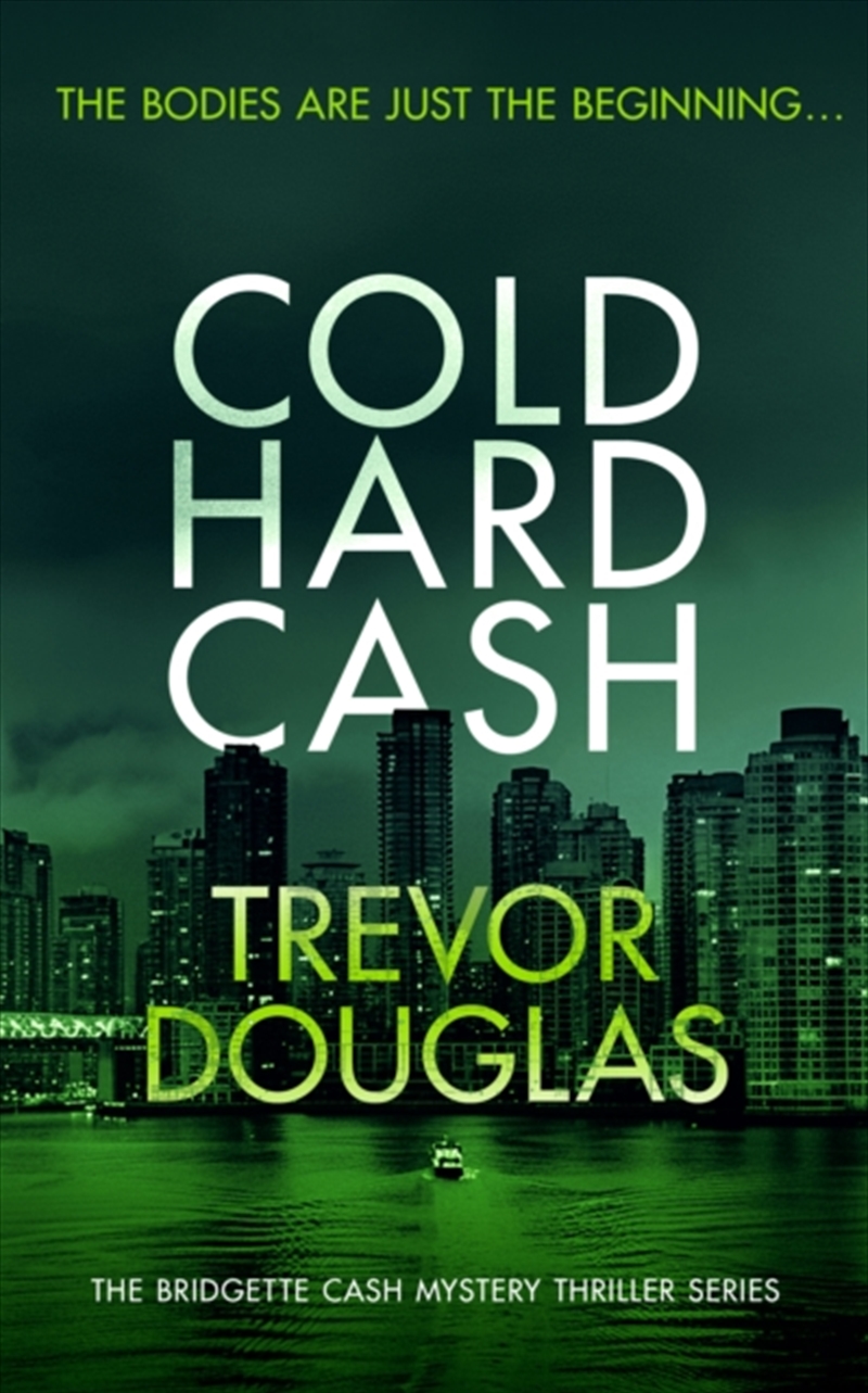Cold Hard Cash : A Gripping Police Procedural That Will Keep You Guessing/Product Detail/Crime & Mystery Fiction