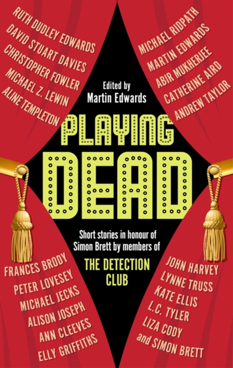 Playing Dead : Short Stories By Members Of The Detection Club/Product Detail/Crime & Mystery Fiction