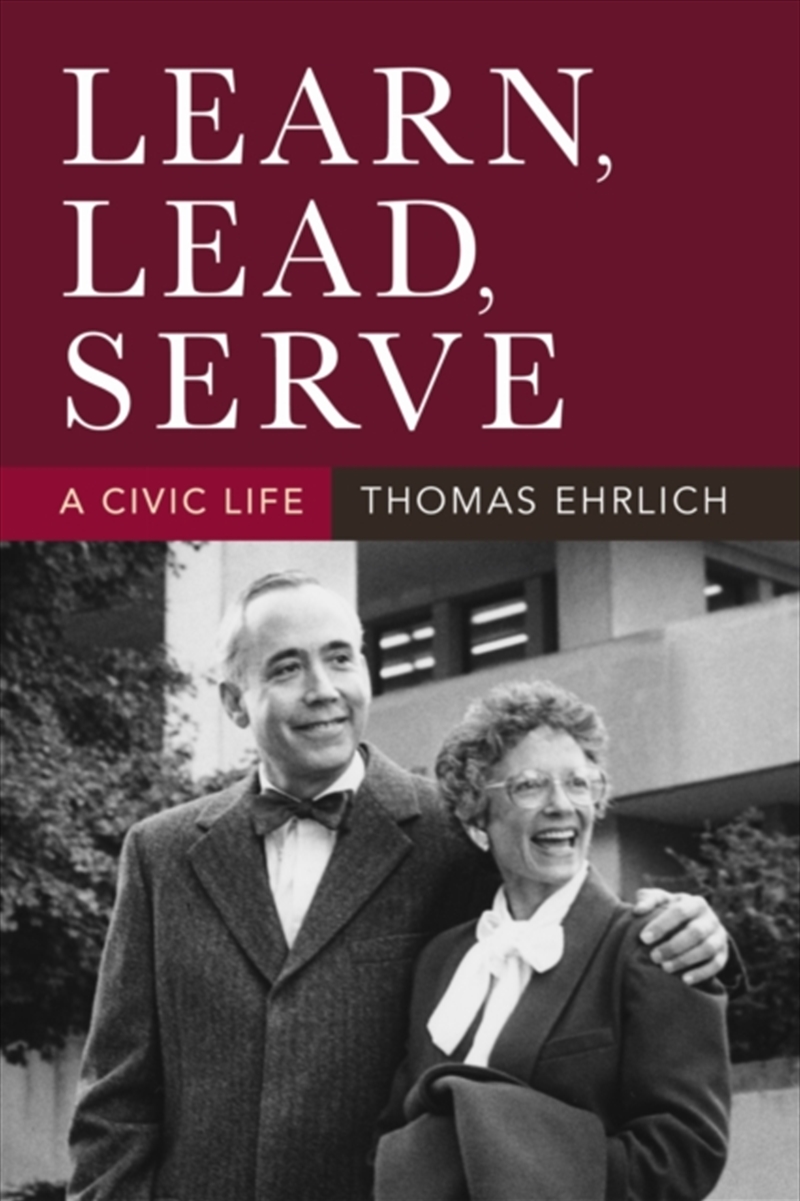 Learn, Lead, Serve : A Civic Life/Product Detail/Politics & Government