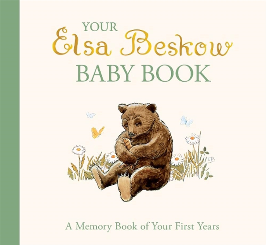 Your Elsa Beskow Baby Book : A Memory Book Of Your First Years/Product Detail/Family & Health