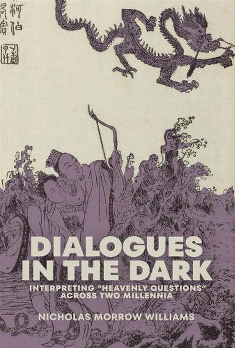 Dialogues In The Dark : Interpreting “Heavenly Questions” Across Two Millennia/Product Detail/History