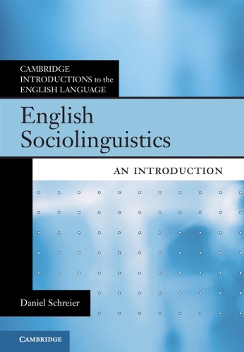 English Sociolinguistics : An Introduction/Product Detail/Language & Linguistics