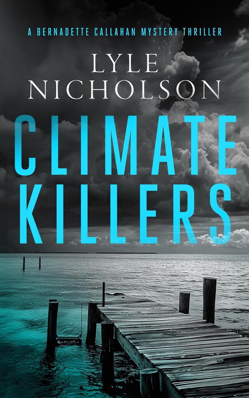 Climate Killers : A Female Detective Mystery/Product Detail/Crime & Mystery Fiction