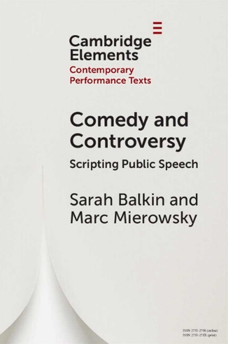 Comedy And Controversy : Scripting Public Speech/Product Detail/Arts & Entertainment