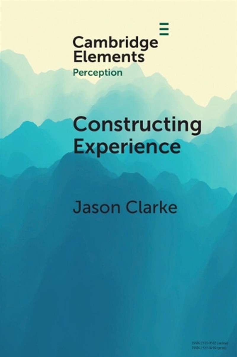 Constructing Experience : Expectation And Attention In Perception/Product Detail/Psychology