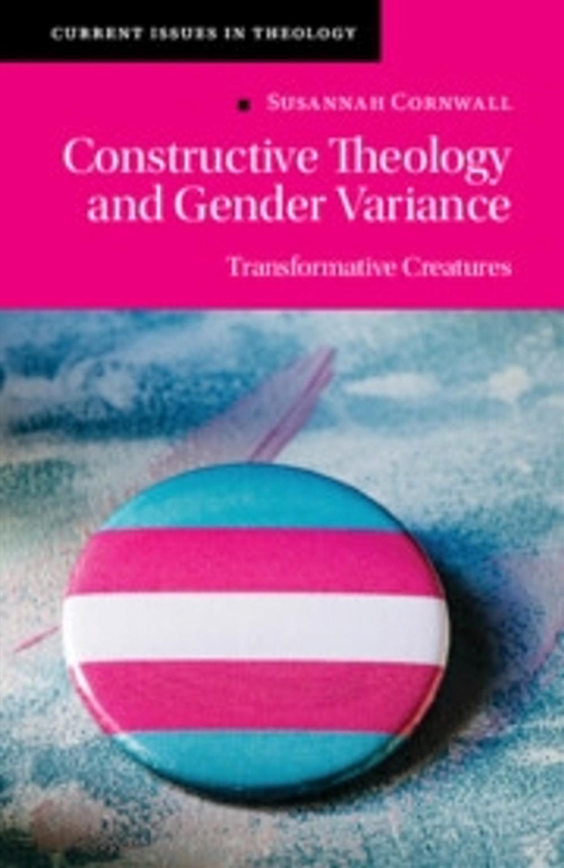 Constructive Theology And Gender Variance : Transformative Creatures/Product Detail/Religion & Beliefs