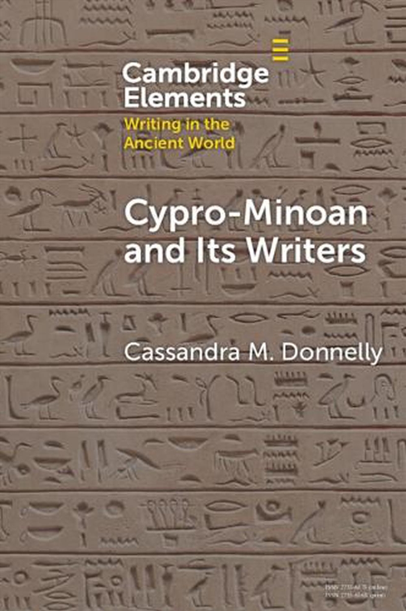 Cypro-Minoan And Its Writers : At Home And Overseas/Product Detail/Animals & Nature
