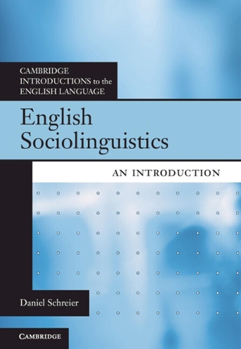 English Sociolinguistics : An Introduction/Product Detail/Language & Linguistics