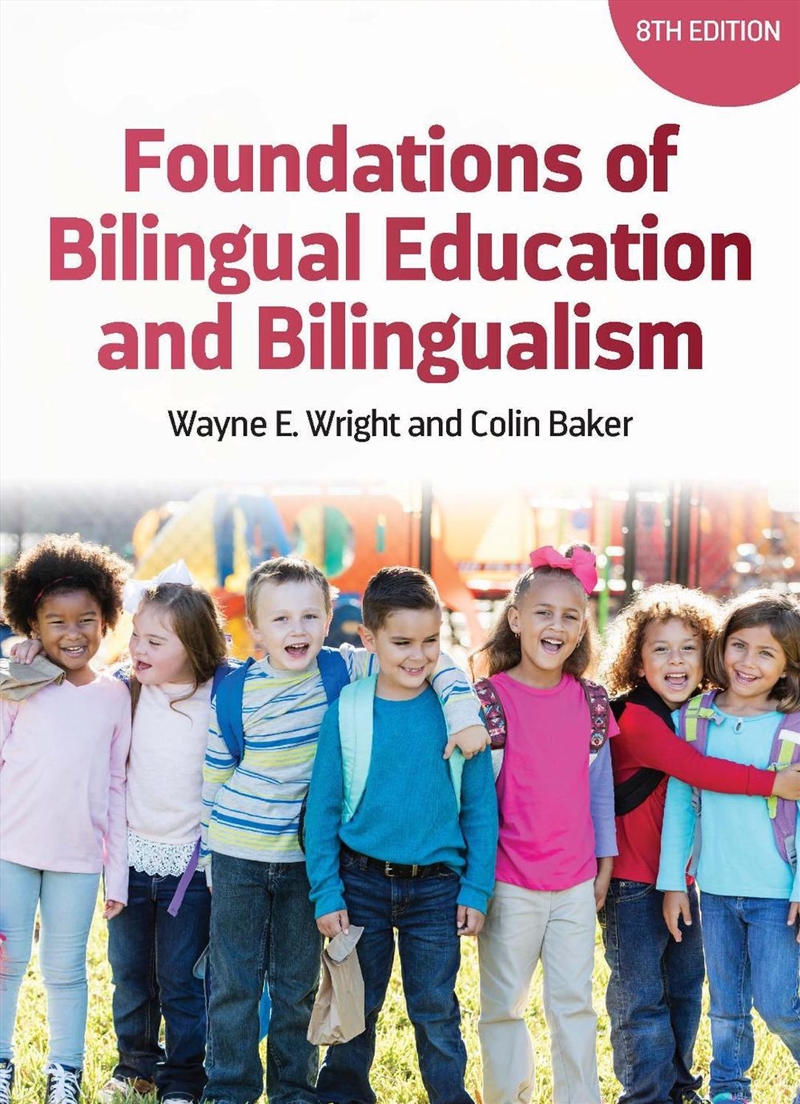 Foundations Of Bilingual Education And Bilingualism/Product Detail/Language & Linguistics