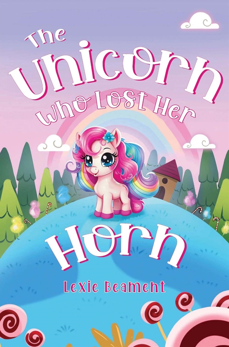 The Unicorn Who Lost Her Horn/Product Detail/Childrens Fiction Books