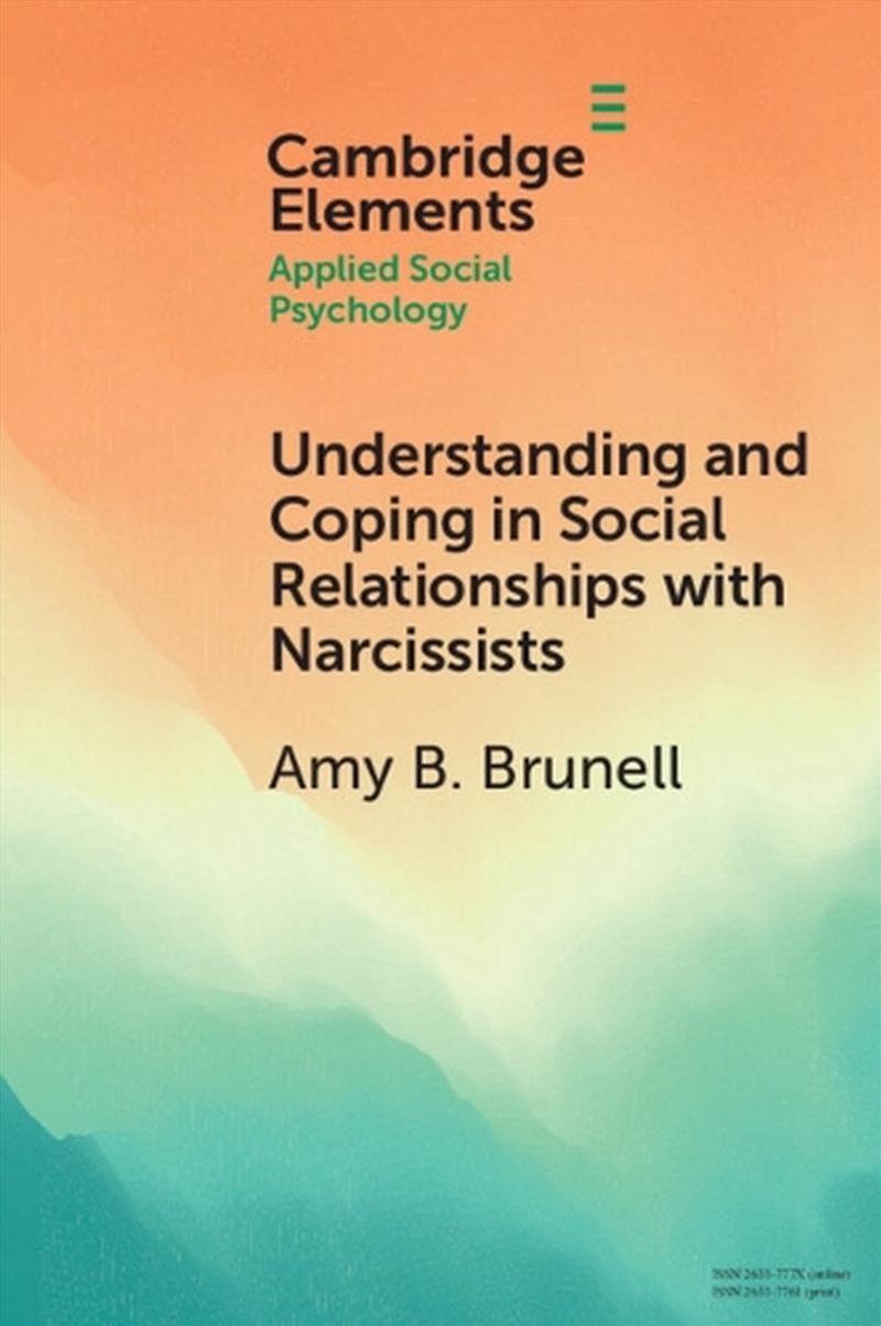 Understanding And Coping In Social Relationships With Narcissists/Product Detail/Psychology