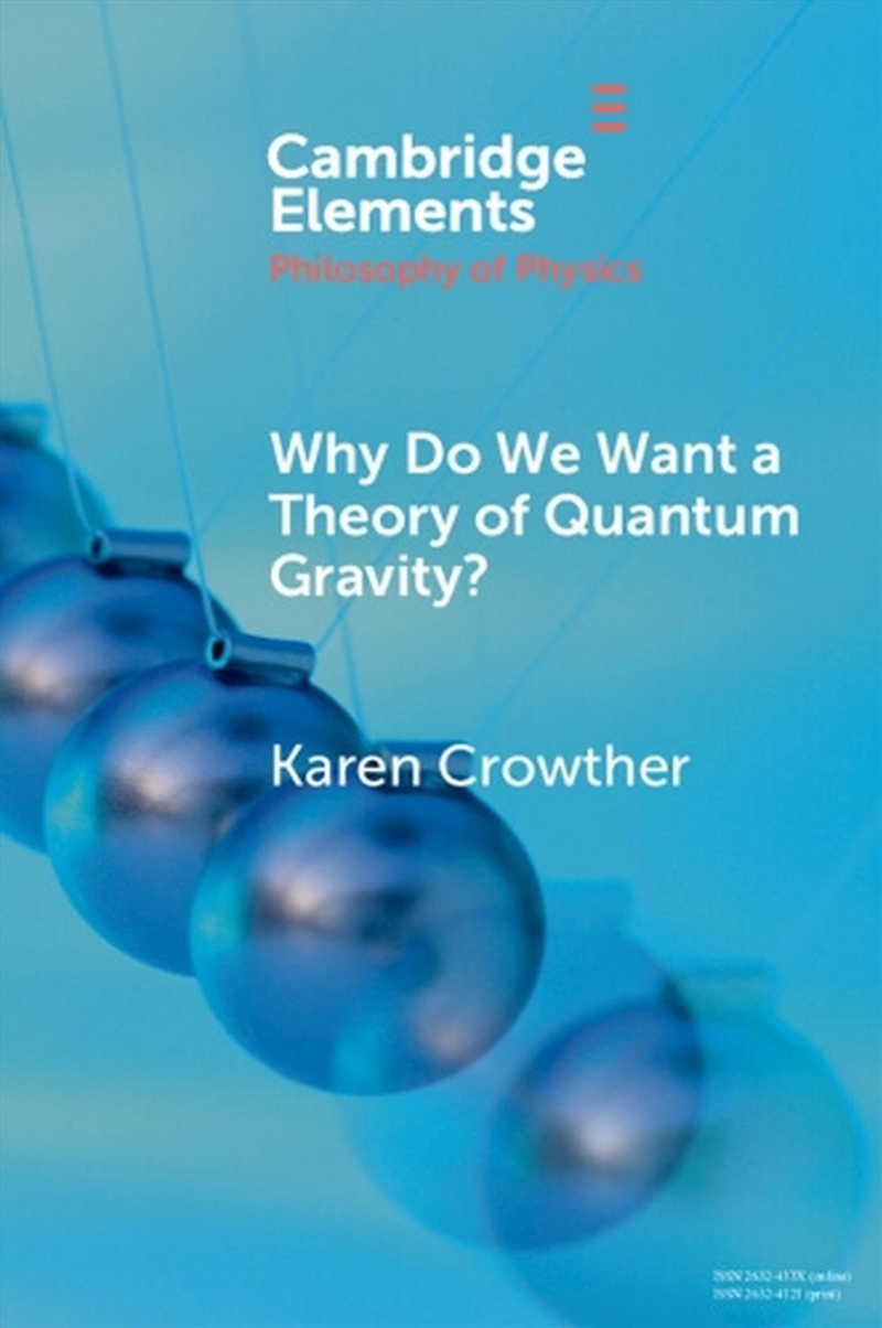 Why Do We Want A Theory Of Quantum Gravity?/Product Detail/Reading
