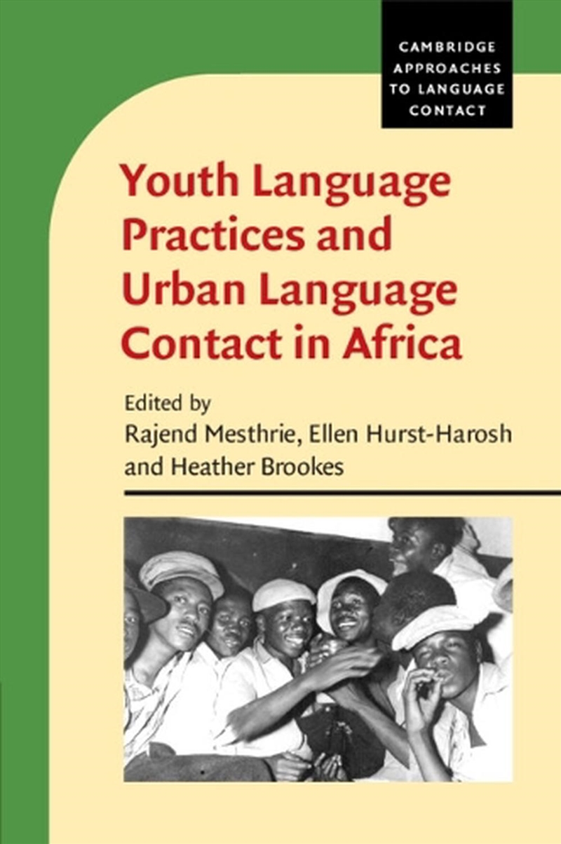 Youth Language Practices And Urban Language Contact In Africa/Product Detail/Language & Linguistics