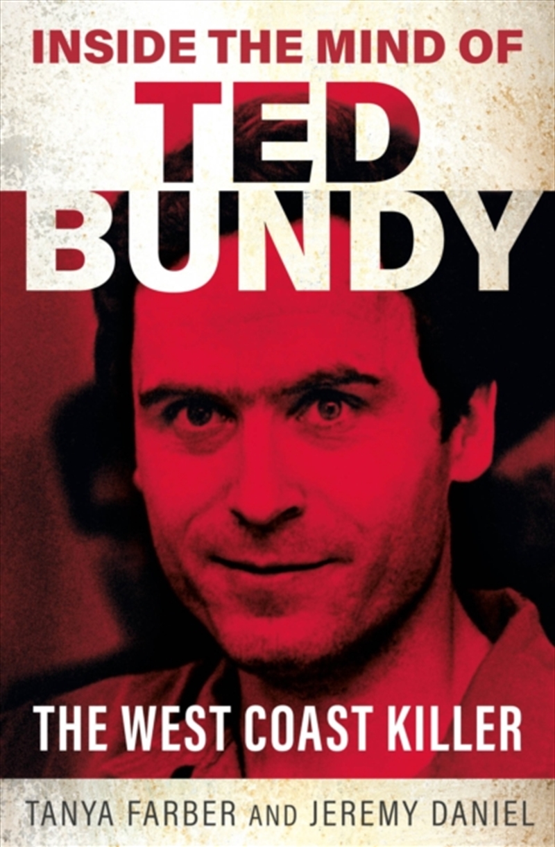 Inside The Mind Of Ted Bundy/Product Detail/True Crime