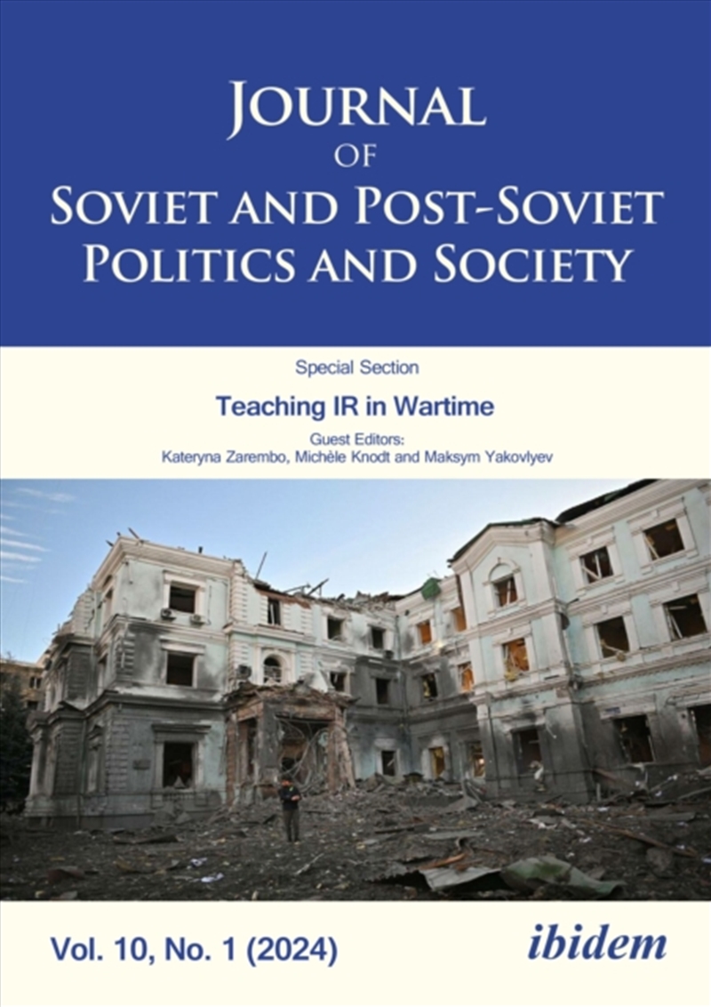 Journal Of Soviet And Post-Soviet Politics And Society : 2024/1/Product Detail/Politics & Government