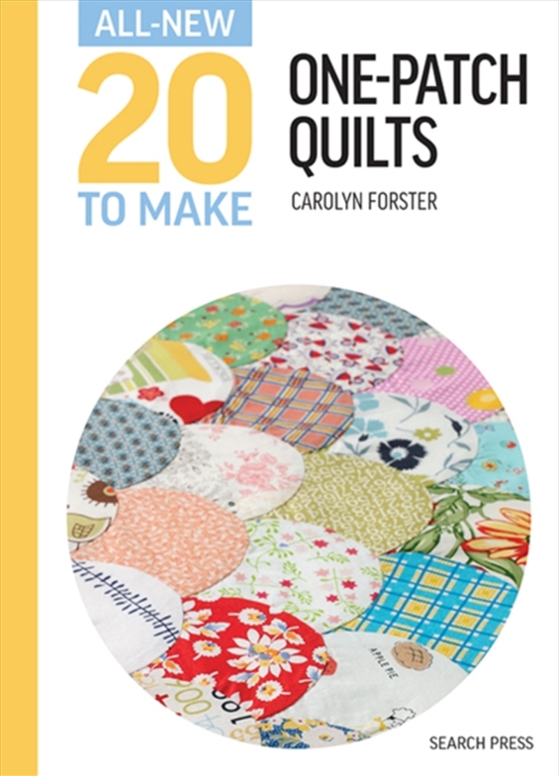 All-New Twenty To Make: One-Patch Quilts/Product Detail/Crafts & Handiwork