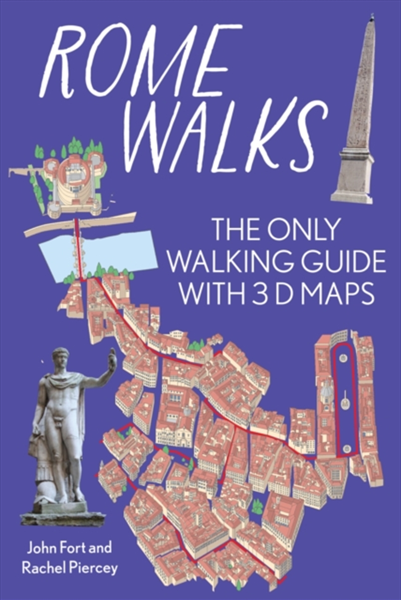 Rome On Foot City Guide - The Best Walks Around Rome : The Only Walking Guide With 3D Maps/Product Detail/Travel & Holidays