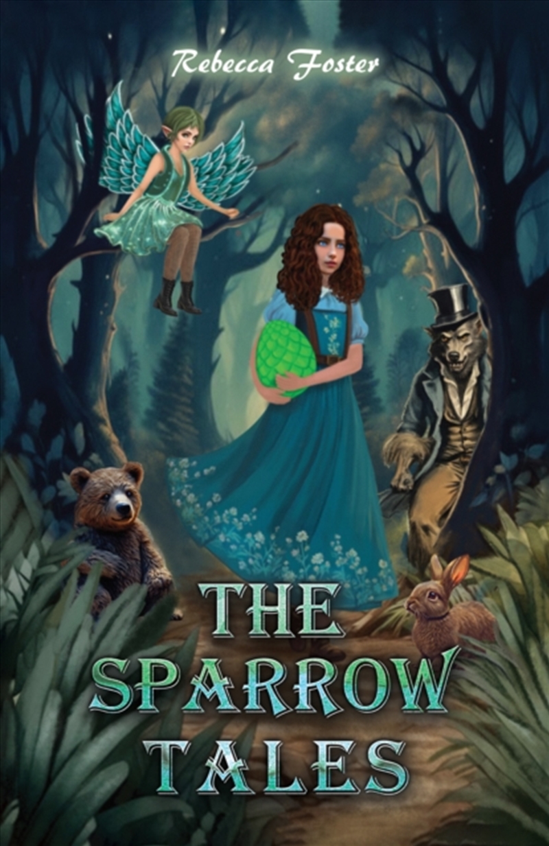 The Sparrow Tales/Product Detail/Childrens Fiction Books