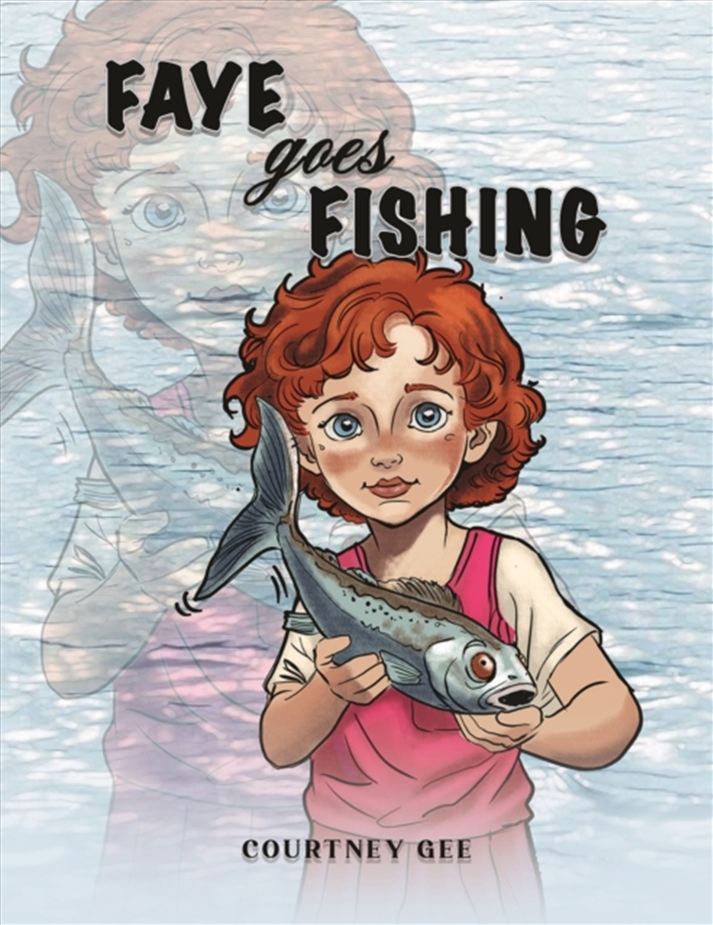 Faye Goes Fishing/Product Detail/Childrens Fiction Books