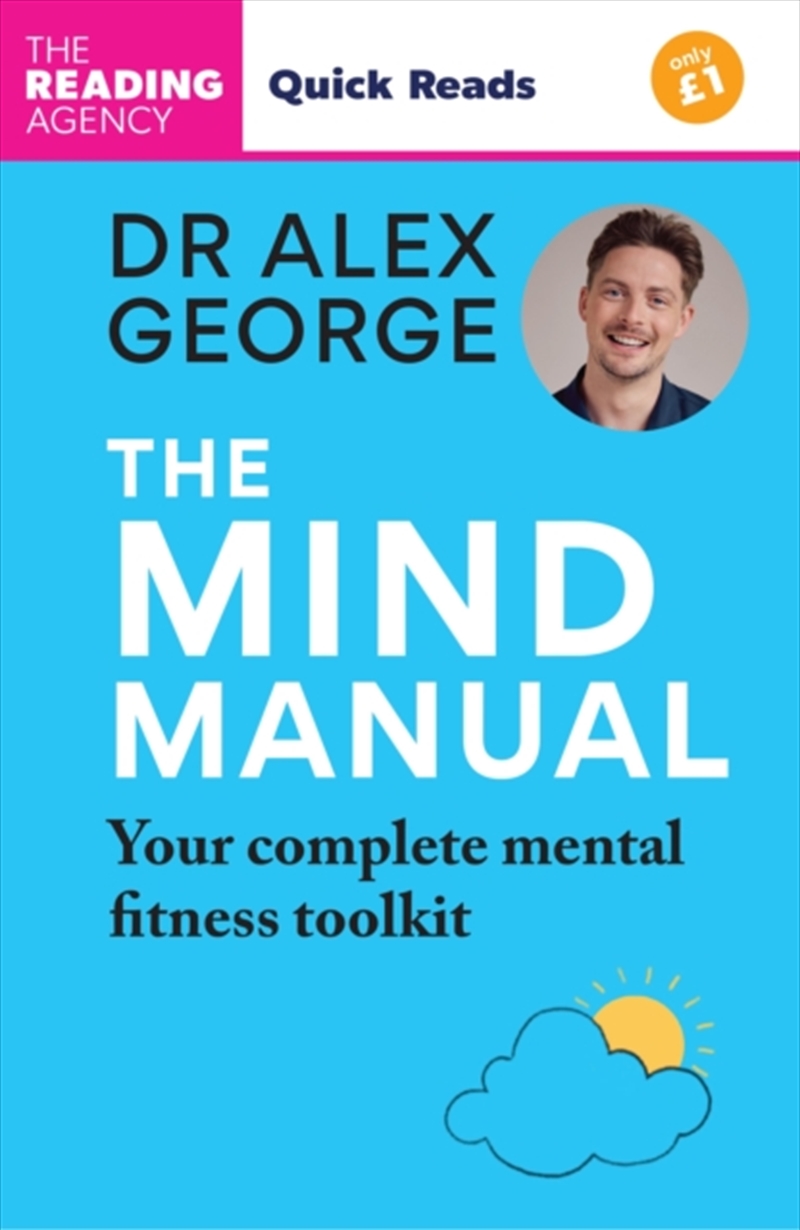 The Mind Manual : Your Complete Mental Fitness Toolkit: Quick Reads Edition/Product Detail/Psychology