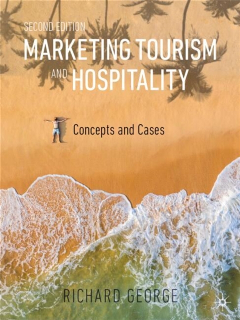 Marketing Tourism And Hospitality : Concepts And Cases/Product Detail/Business Leadership & Management