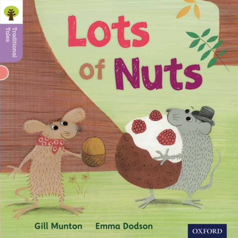 Oxford Reading Tree Traditional Tales: Level 1+: Lots Of Nuts/Product Detail/Kids Educational