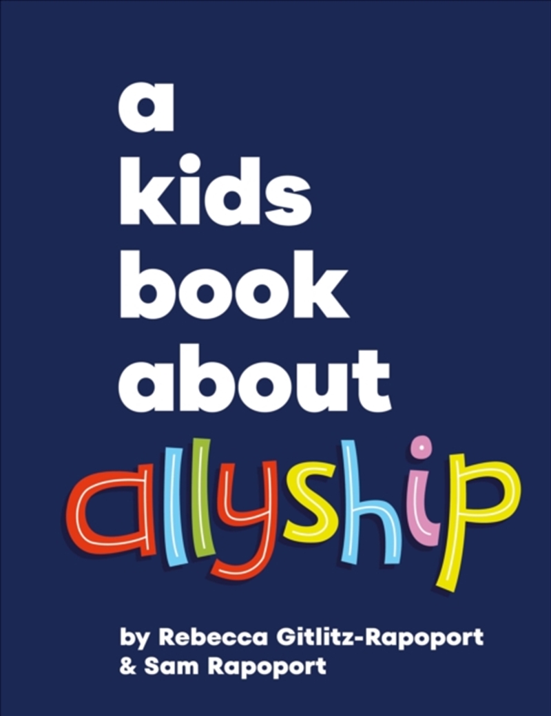 A Kids Book About Allyship/Product Detail/Childrens