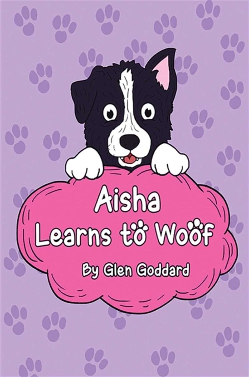 Aisha Learns To Woof/Product Detail/Childrens Fiction Books
