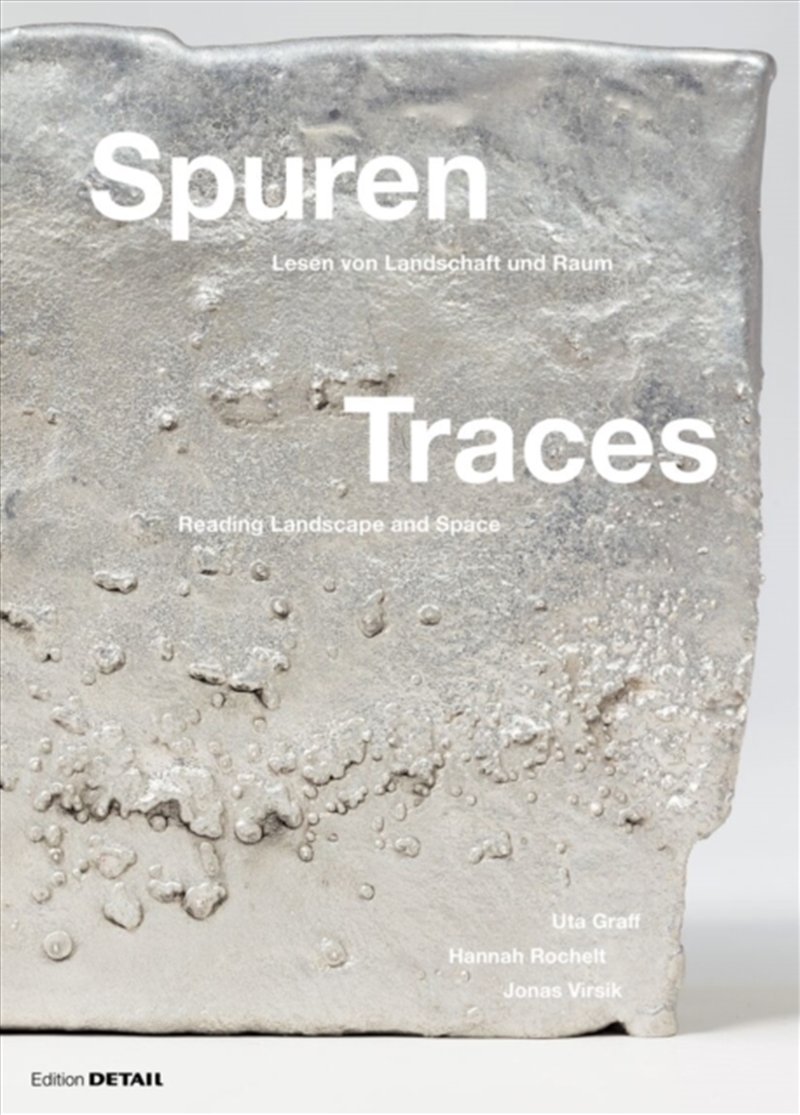 Spuren / Traces : Lesen Von Landschaften / Reading Of Landscapes/Product Detail/House and Home Design