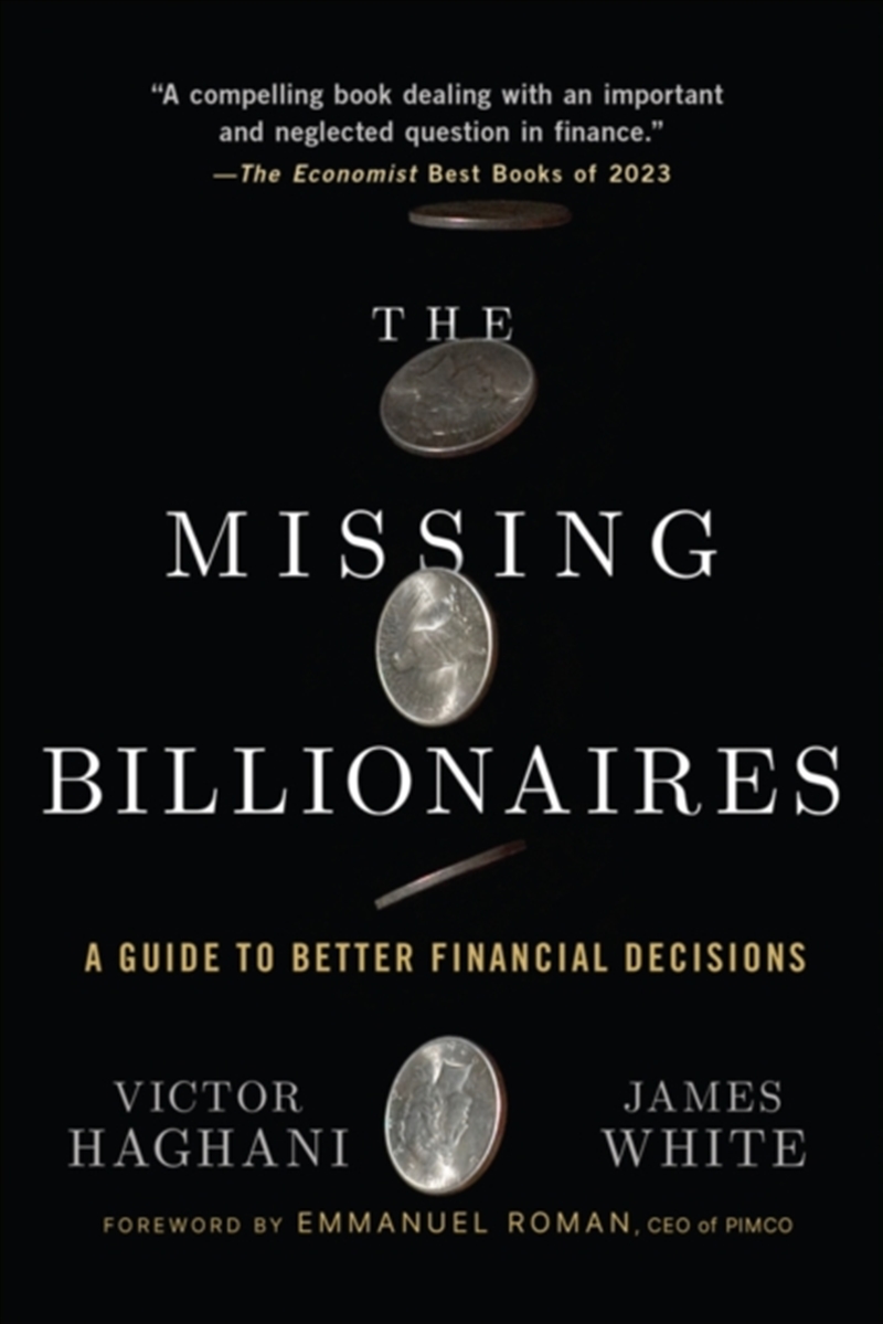 The Missing Billionaires : A Guide To Better Financial Decisions/Product Detail/Business Leadership & Management