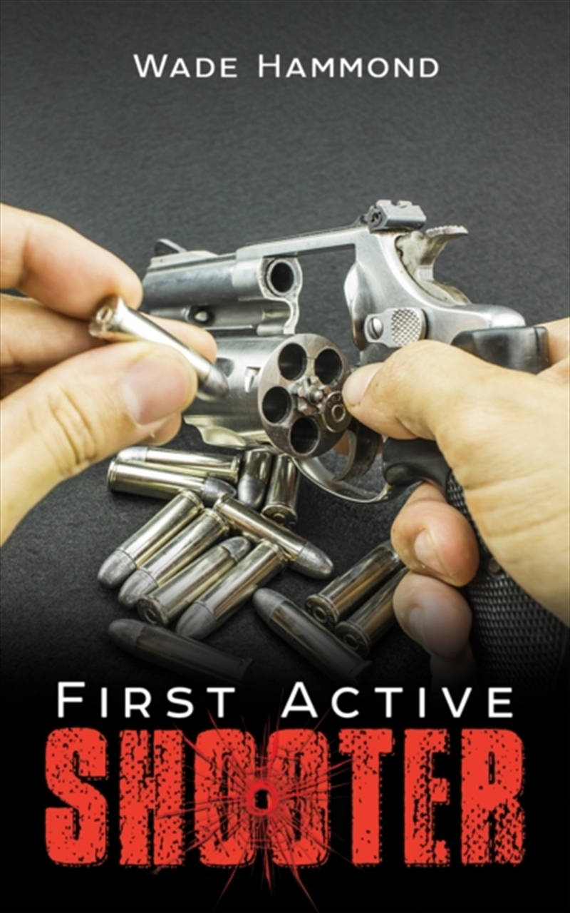 First Active Shooter/Product Detail/Crime & Mystery Fiction