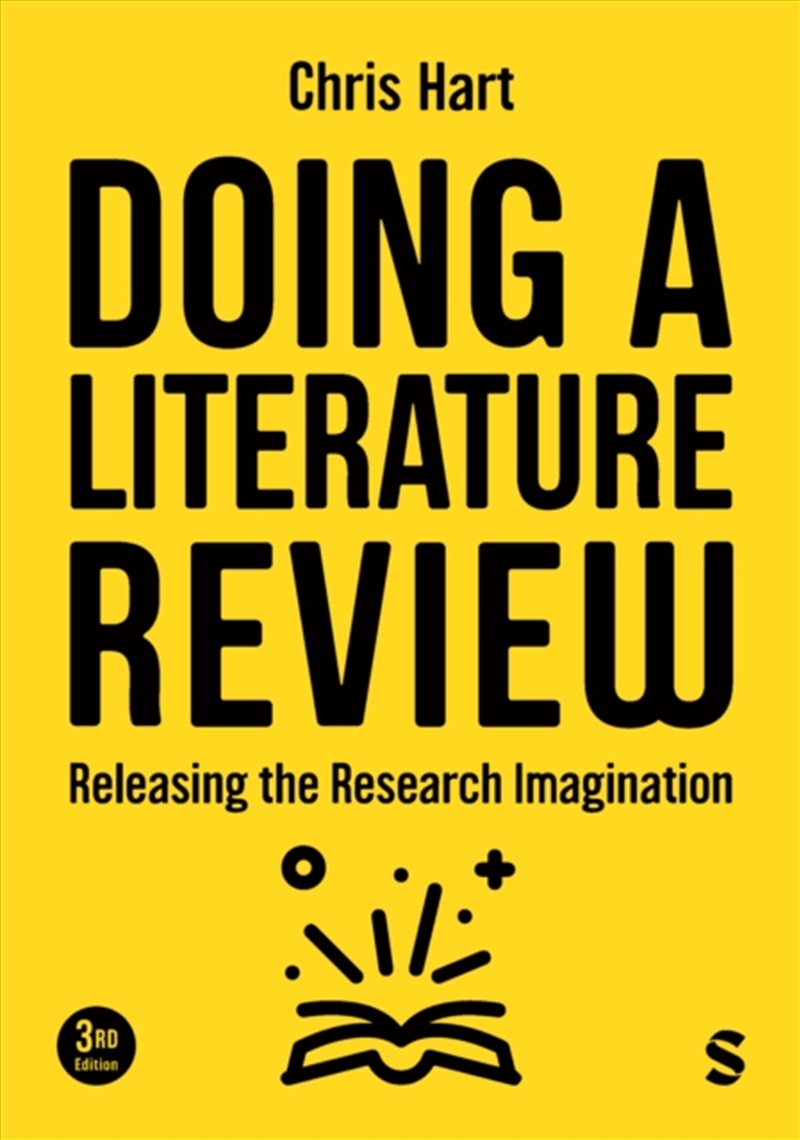 Doing A Literature Review : Releasing The Research Imagination/Product Detail/Society & Culture
