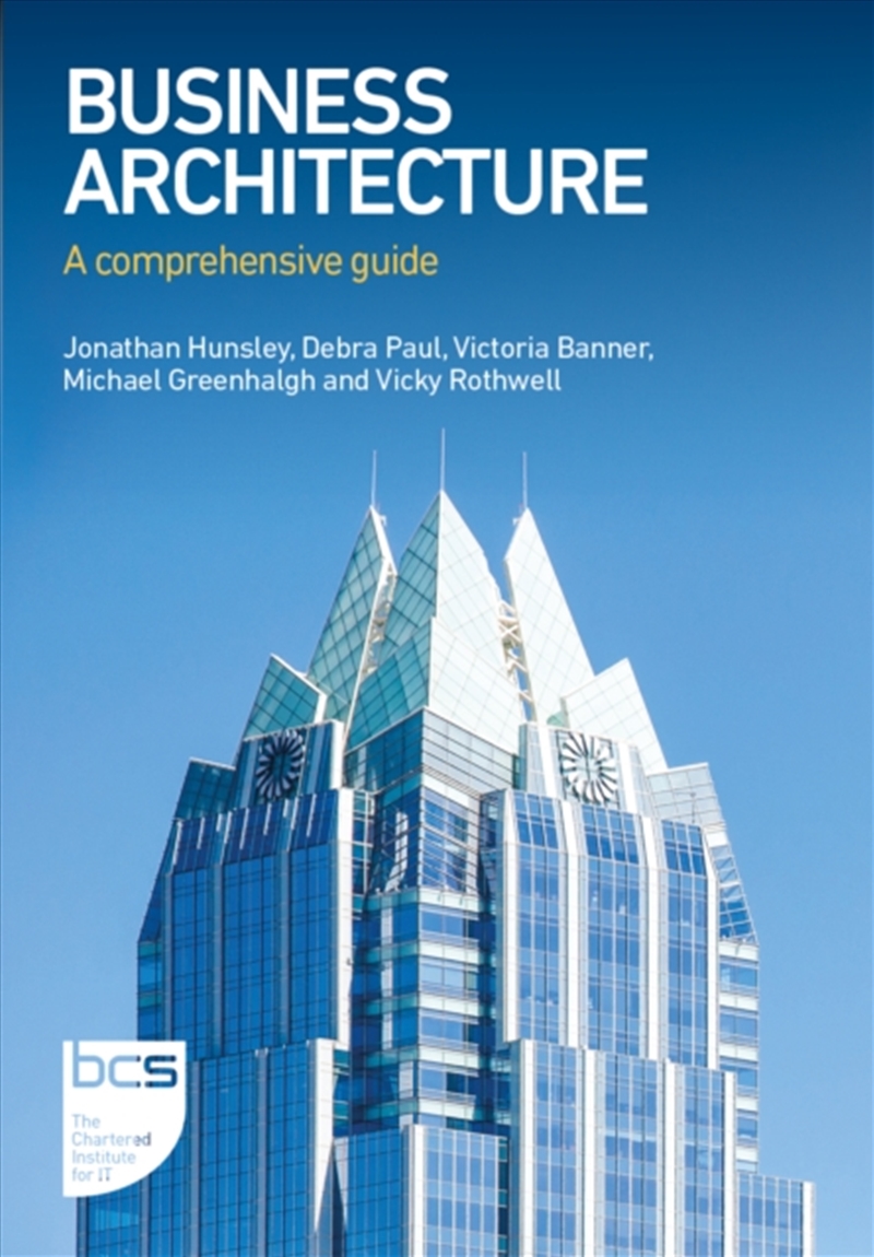 Business Architecture : A Comprehensive Guide/Product Detail/Technology & Engineering