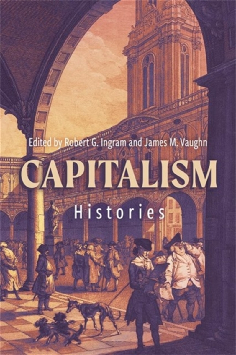 Capitalism: Histories/Product Detail/History