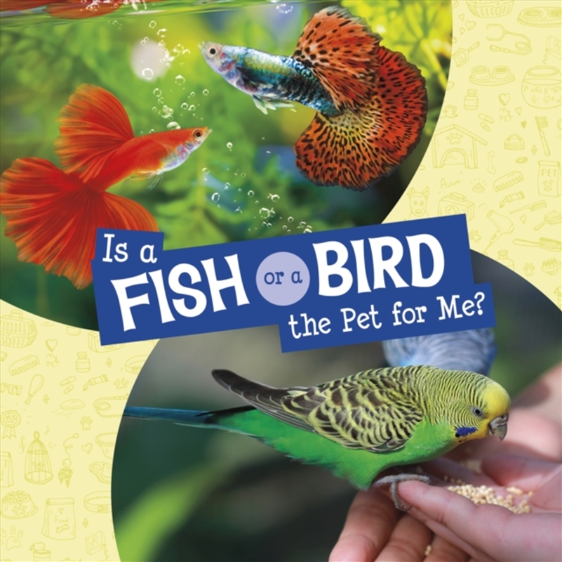 Is A Fish Or A Bird The Pet For Me?/Product Detail/Childrens